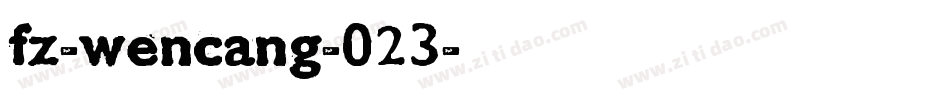 fz-wencang-023字体转换