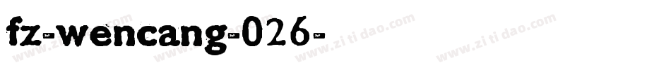 fz-wencang-026字体转换