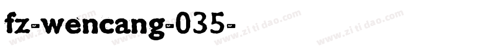 fz-wencang-035字体转换