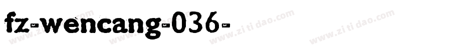 fz-wencang-036字体转换