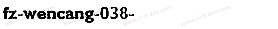 fz-wencang-038字体转换