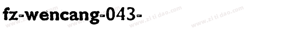 fz-wencang-043字体转换