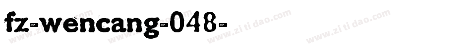 fz-wencang-048字体转换