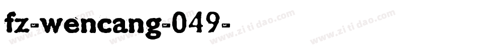 fz-wencang-049字体转换