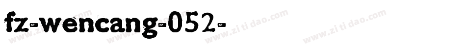 fz-wencang-052字体转换