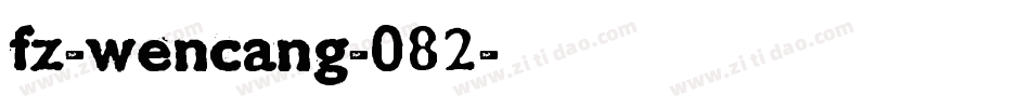 fz-wencang-082字体转换