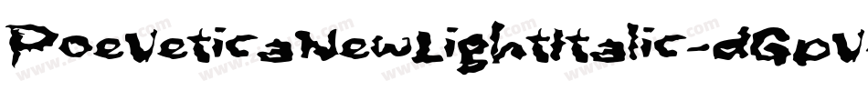 PoeVeticaNewLightItalic-dGpV字体转换