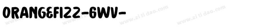 OrangeFizz-6Wv字体转换