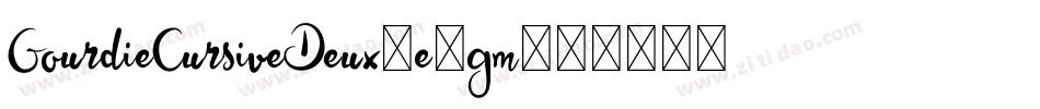 GourdieCursiveDeux-e1gm字体转换