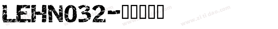 LEHN032字体转换