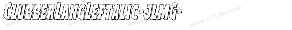 ClubberLangLeftalic-jlmG字体转换