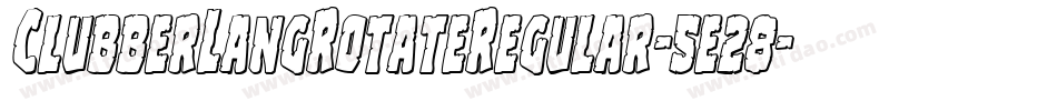 ClubberLangRotateRegular-5e28字体转换
