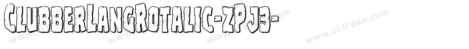 ClubberLangRotalic-zPj3字体转换