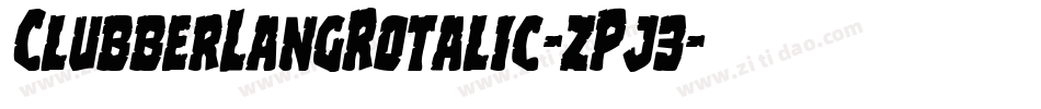 ClubberLangRotalic-zPj3字体转换