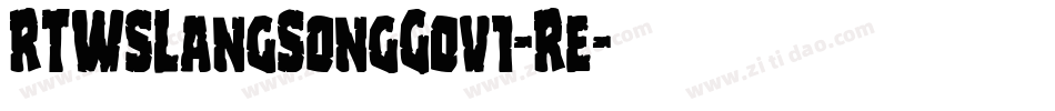 RTWSLangSongG0v1-Re字体转换