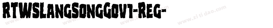RTWSLangSongG0v1-Reg字体转换
