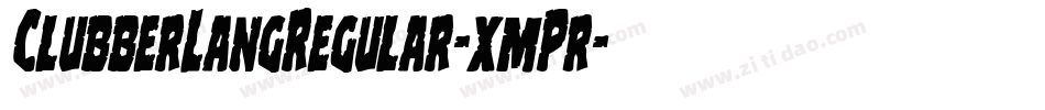 ClubberLangRegular-xmPr字体转换