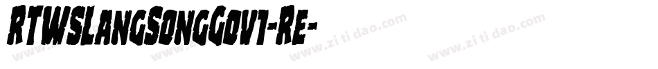 RTWSLangSongG0v1-Re字体转换