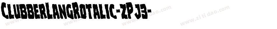 ClubberLangRotalic-zPj3字体转换