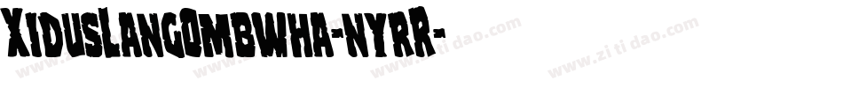 XidusLangOmbwha-nyrR字体转换