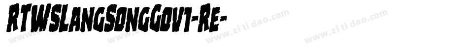 RTWSLangSongG0v1-Re字体转换