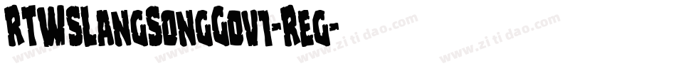 RTWSLangSongG0v1-Reg字体转换