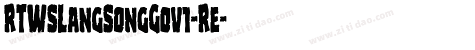 RTWSLangSongG0v1-Re字体转换