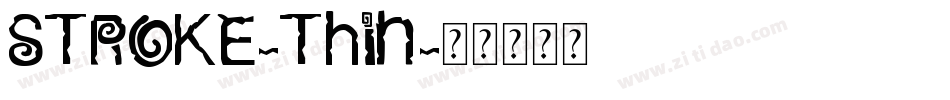 STROKE-Thin字体转换