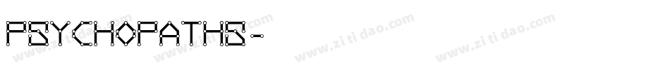 Psychopaths字体转换