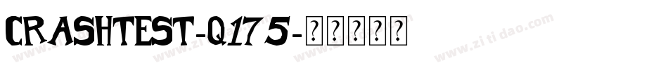 CrashTest-q175字体转换