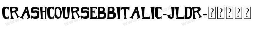CrashcoursebbItalic-jLDR字体转换