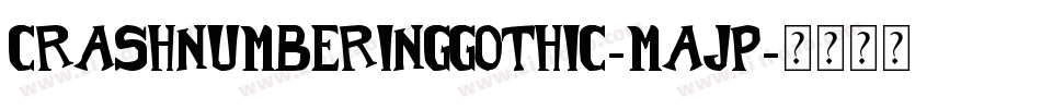 Crashnumberinggothic-MAjp字体转换