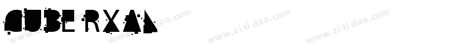 Cube-rxaL字体转换
