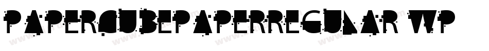 PaperCubePaperregular-WP59字体转换