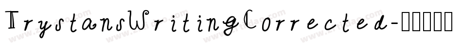 TrystansWritingCorrected字体转换