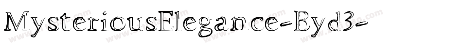 MysteriousElegance-Byd3字体转换