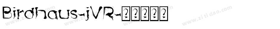 Birdhaus-jVR字体转换