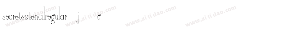 SecretsStencilRegular-j45O字体转换
