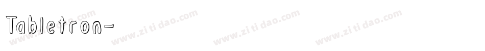 Tabletron字体转换