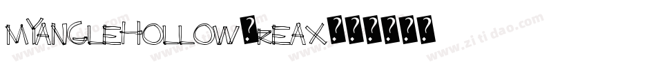 MyAngleHollow-rEAx字体转换