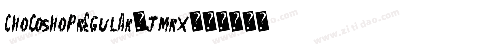 ChocoShopRegular-JMRx字体转换