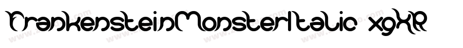 FrankensteinMonsterItalic-xgXR字体转换