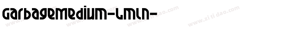 GarbageMedium-Lmln字体转换