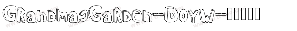 GrandmasGarden-DoyW字体转换