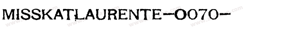 Misskatlaurente-o070字体转换