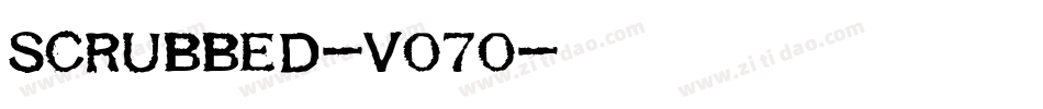 Scrubbed-V070字体转换