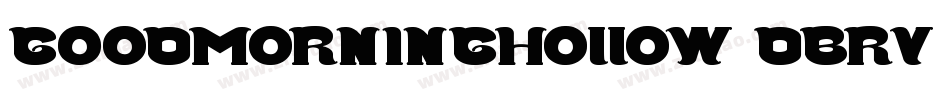 GoodMorningHollow-dBrV字体转换