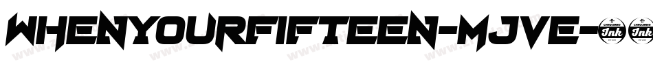 Whenyourfifteen-MJVe字体转换