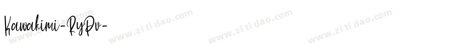 Kawakimi-RyPv字体转换