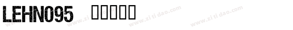 LEHN095字体转换